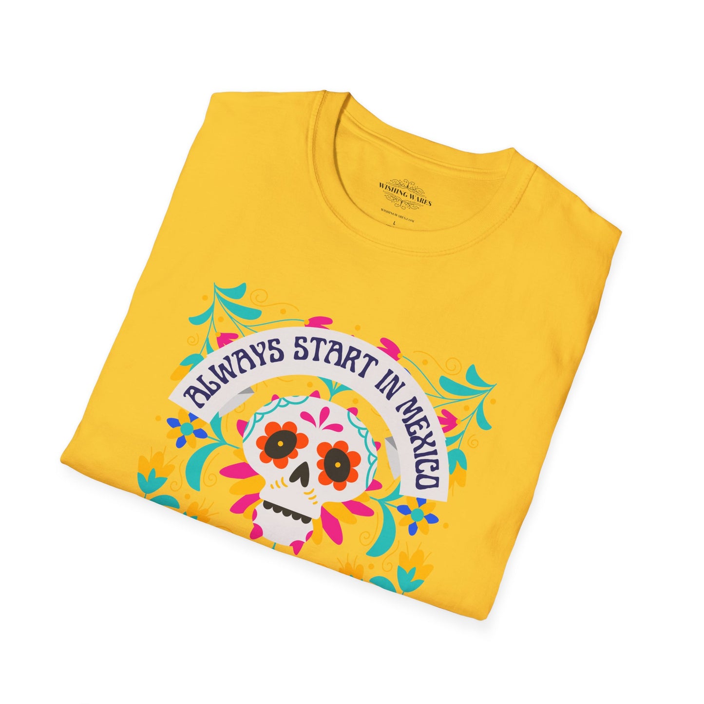 Start In Mexico - Unisex Softstyle T-Shirt