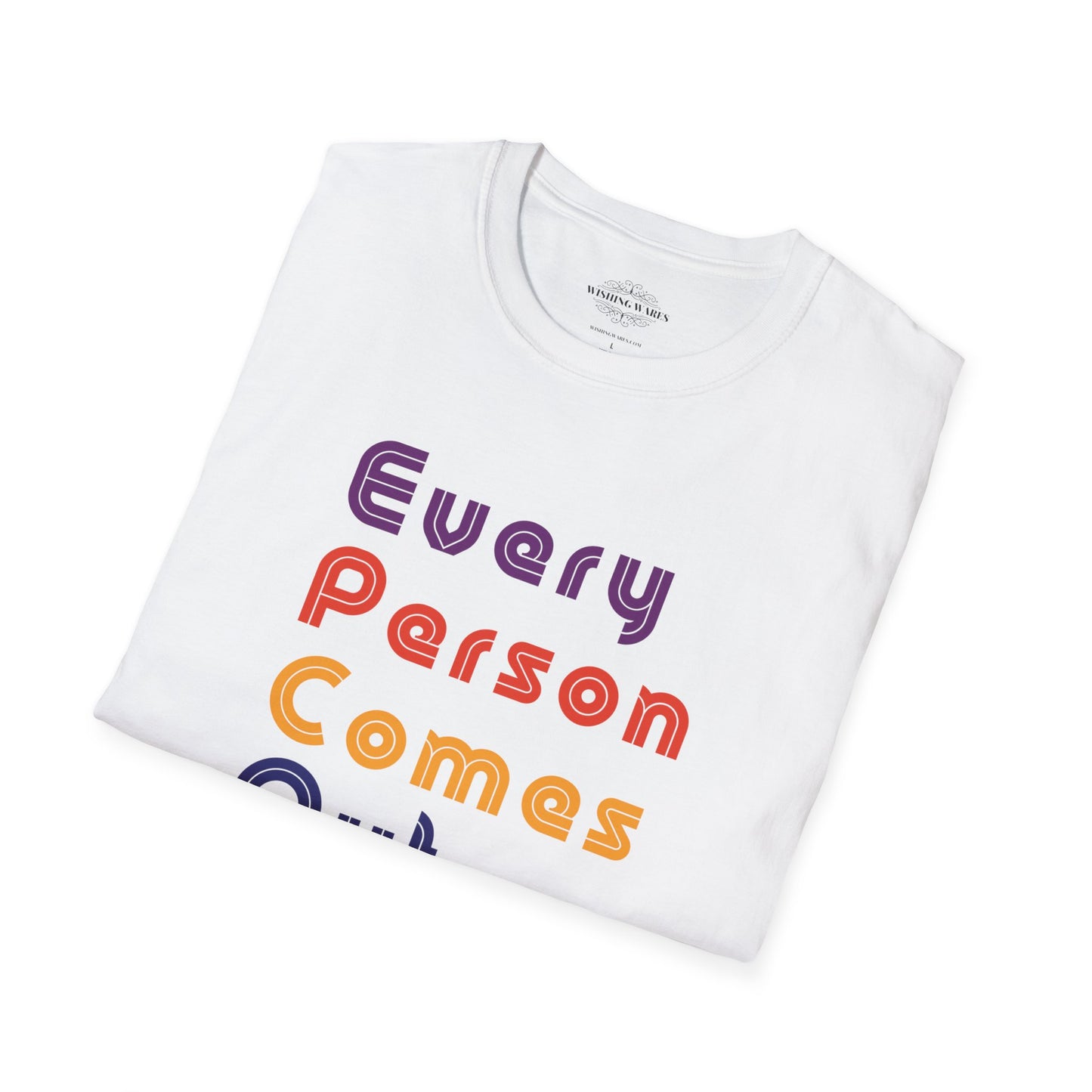 Every Person Comes Out Tired (EPCOT) - Unisex Softstyle T-Shirt