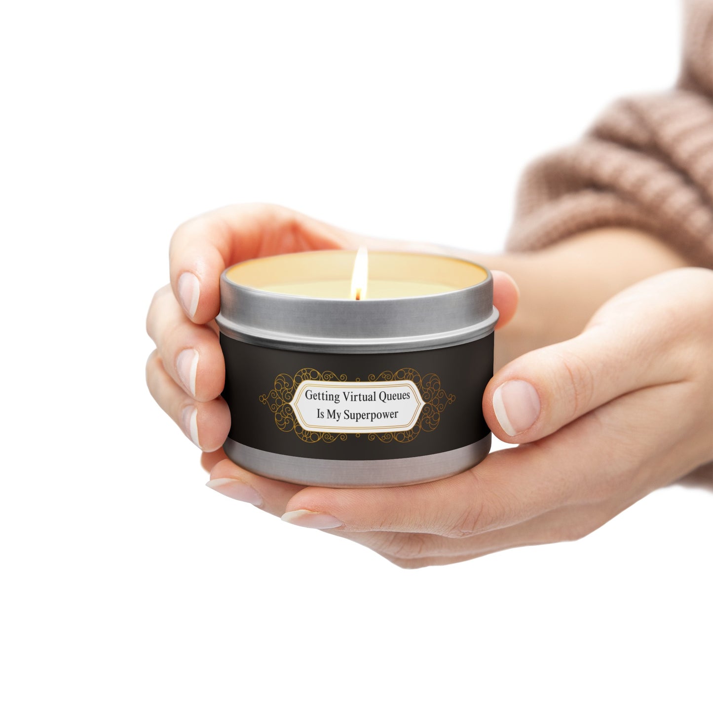 Getting Virtual Queues Is My Superpower - Soy Candle Tin