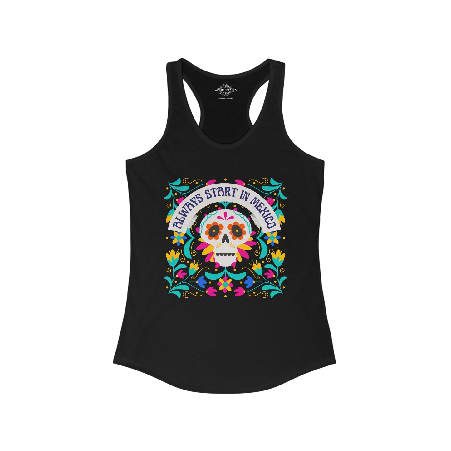 Start in Mexico - Women's Ideal Racerback Tank